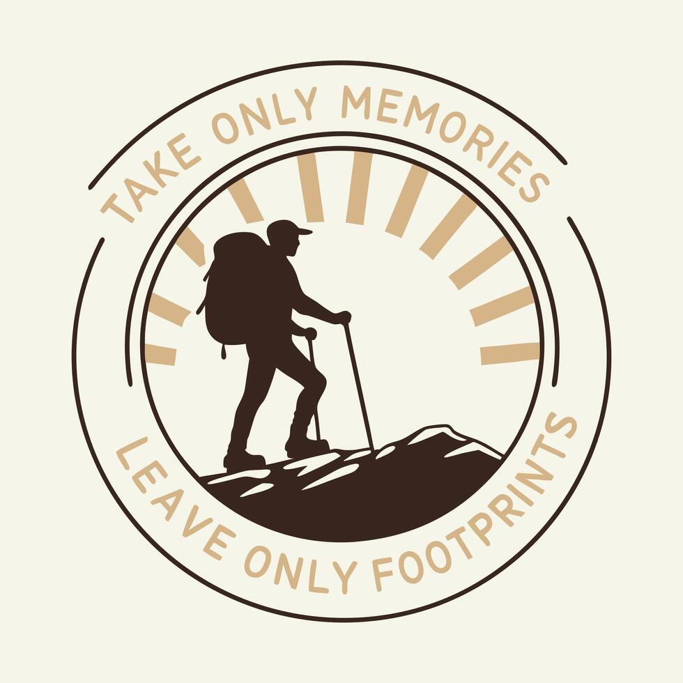 Hiking Mountain Outdoor T-Shirt Design, take only memories leave only footprints vector