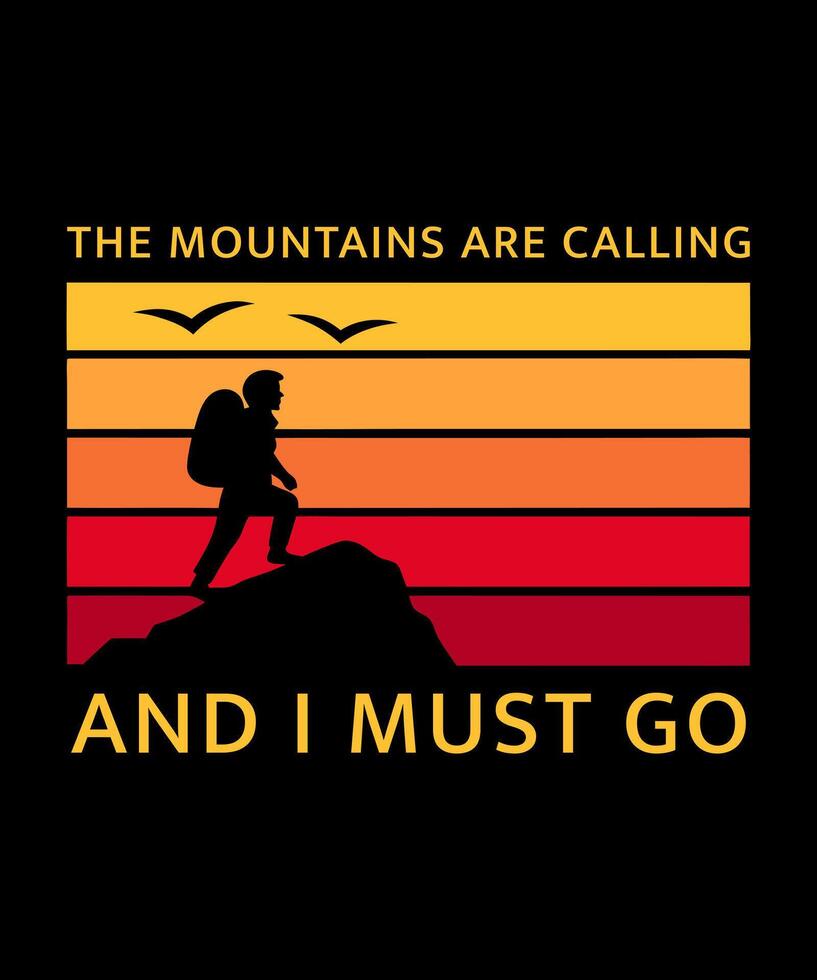 the mountains are calling and i must go vector