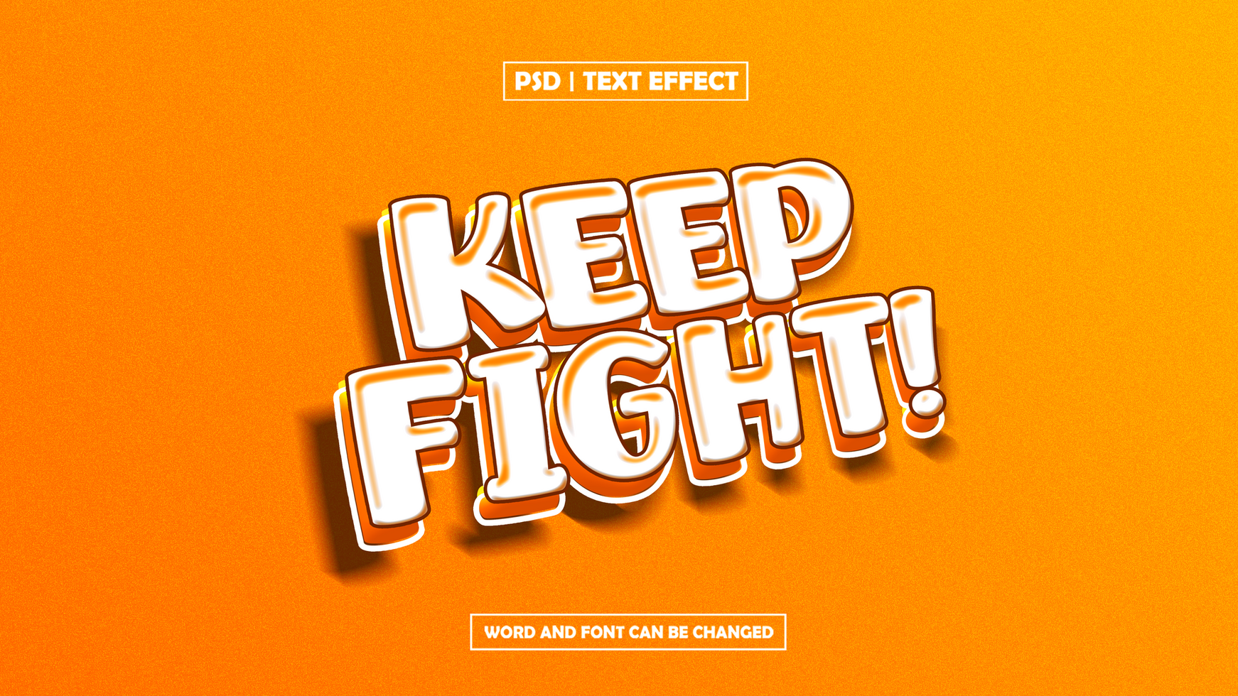 Keep Fight Text Effect On Orange Background psd