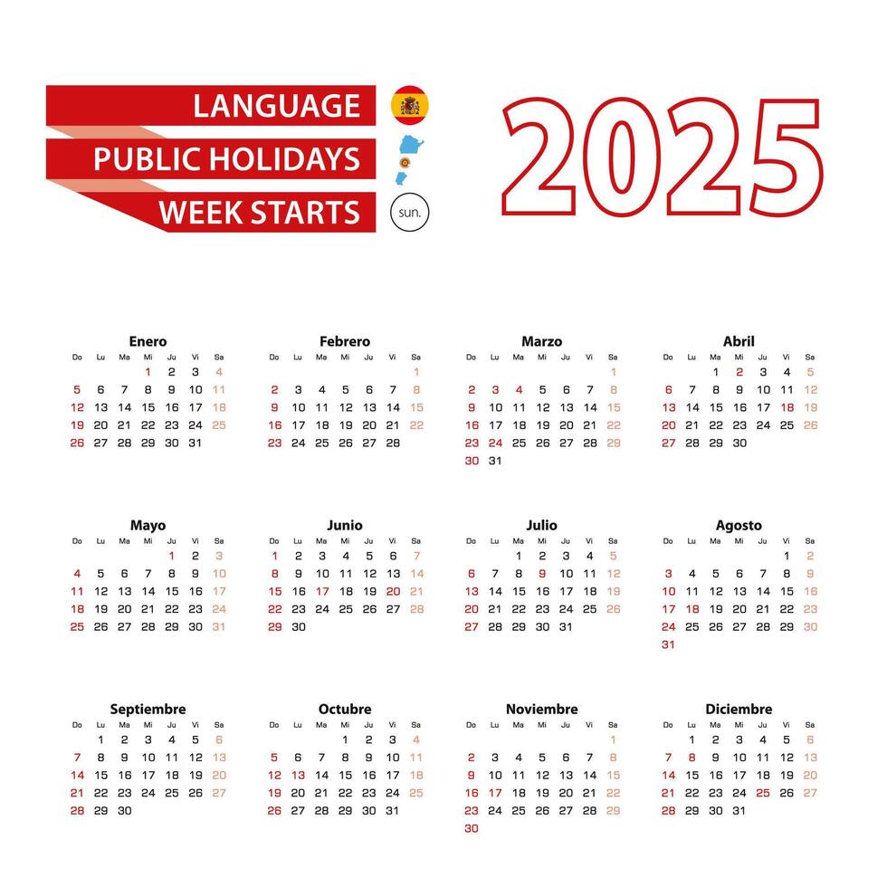 Calendar 2025 in Spanish language with public holidays the country of Argentina in year 2025. vector