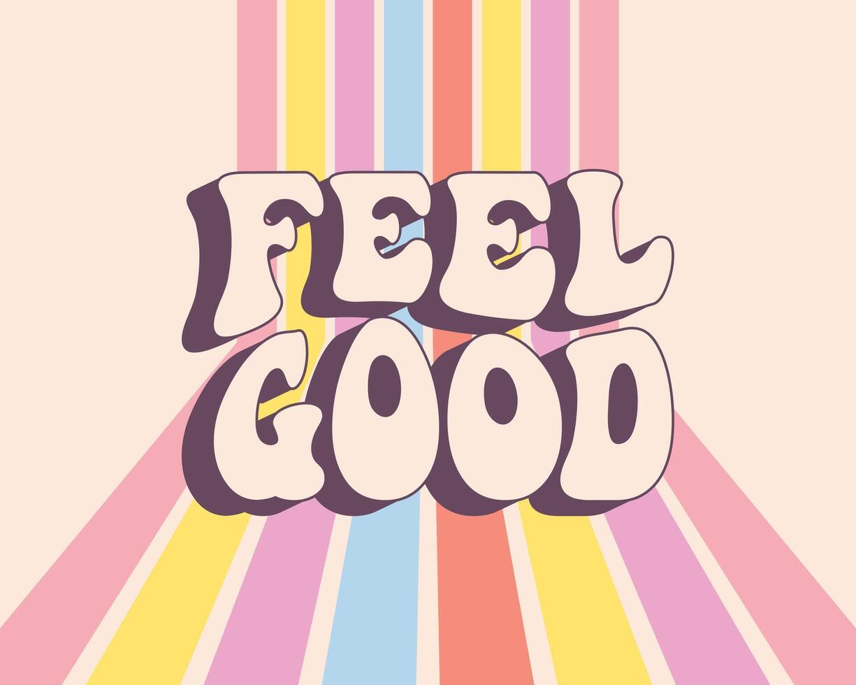 Lettering Feel good on rainbow retro background. Hand drawn calligraphy groovy hippie lettering, phrase. Print vector