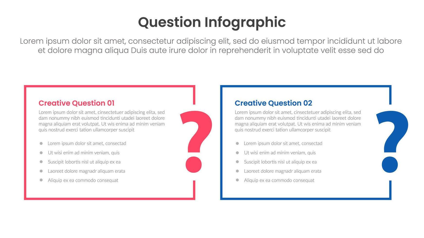 question infographic template banner with outline rectangle box container side by side with 2 points for slide presentation vector