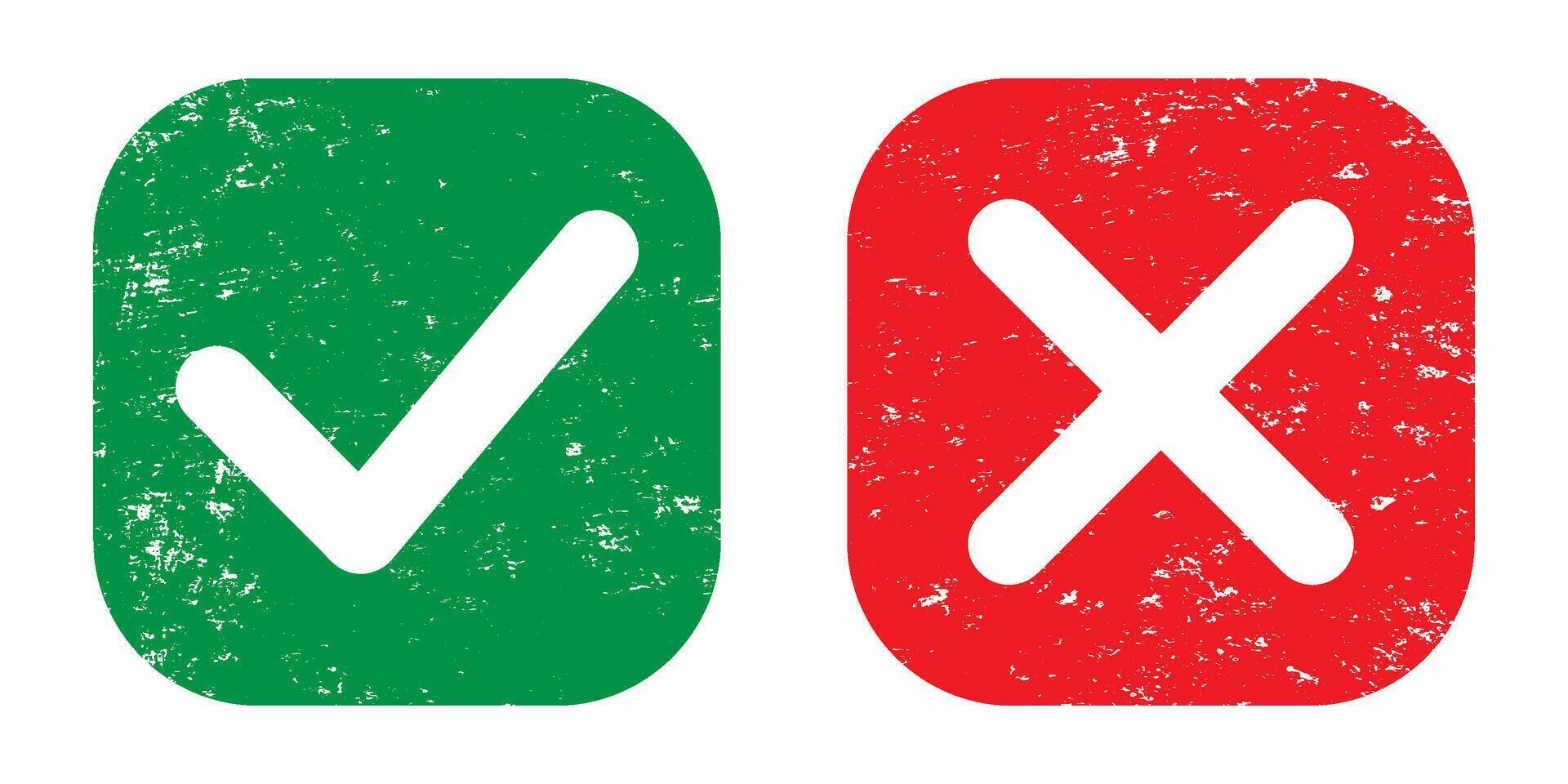 Grunge checkmark icon and grunge x mark symbol vector