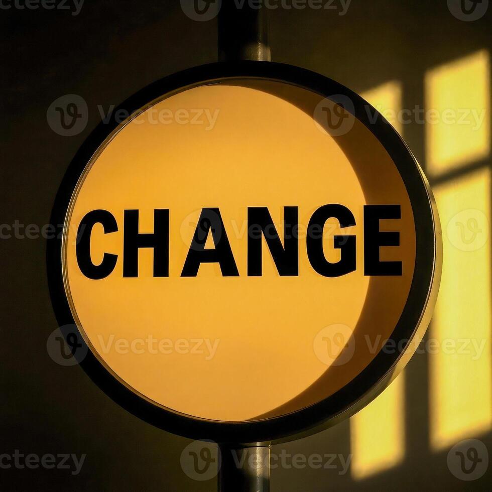circular sign displaying the word change photo
