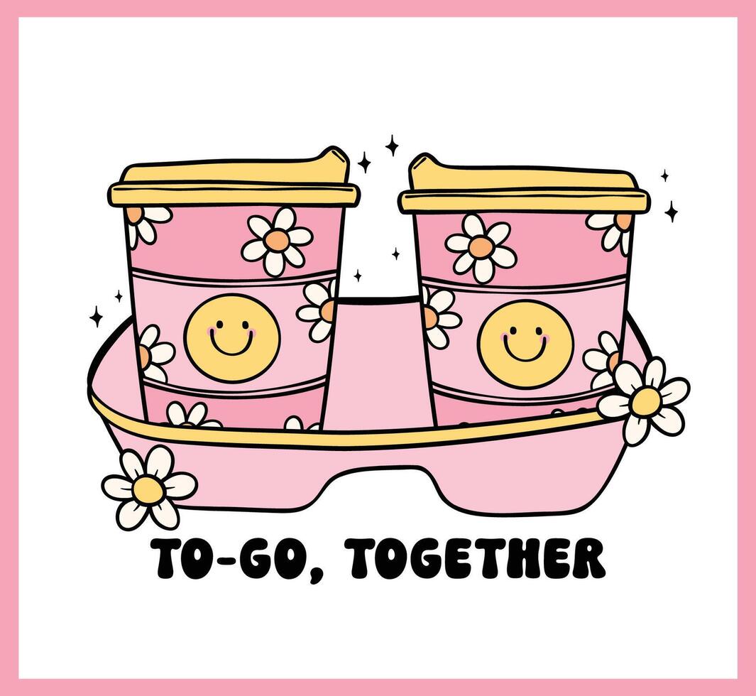 Cute Groovy Retro Pink Coffee Takeaway Cups in tray Hand Drawn, coffee quote card vector