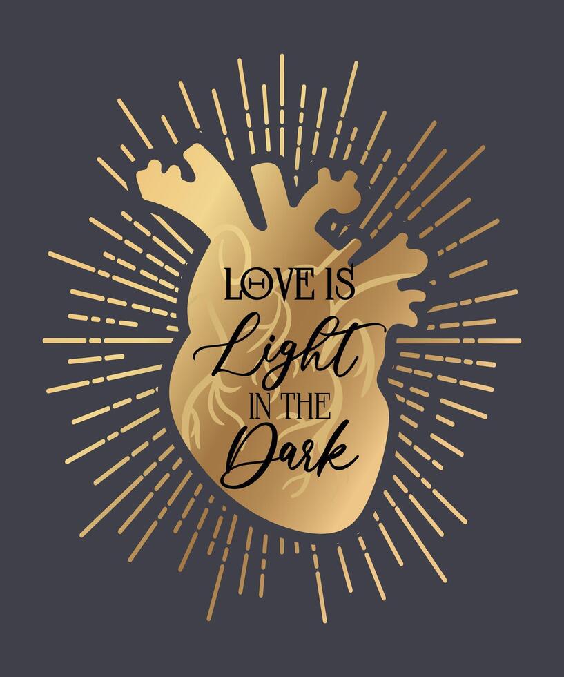 Love is the light in the darkness. An image of a shining, anatomically accurate golden heart, symbolizing the warmth and sparkle that love brings to our lives. vector