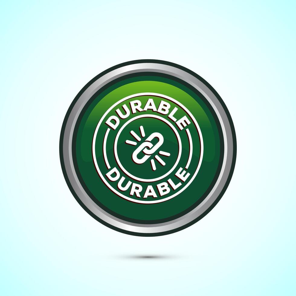 Durable icon design illustration, Durable logo badge for product design element. Green Color Round Button Design vector