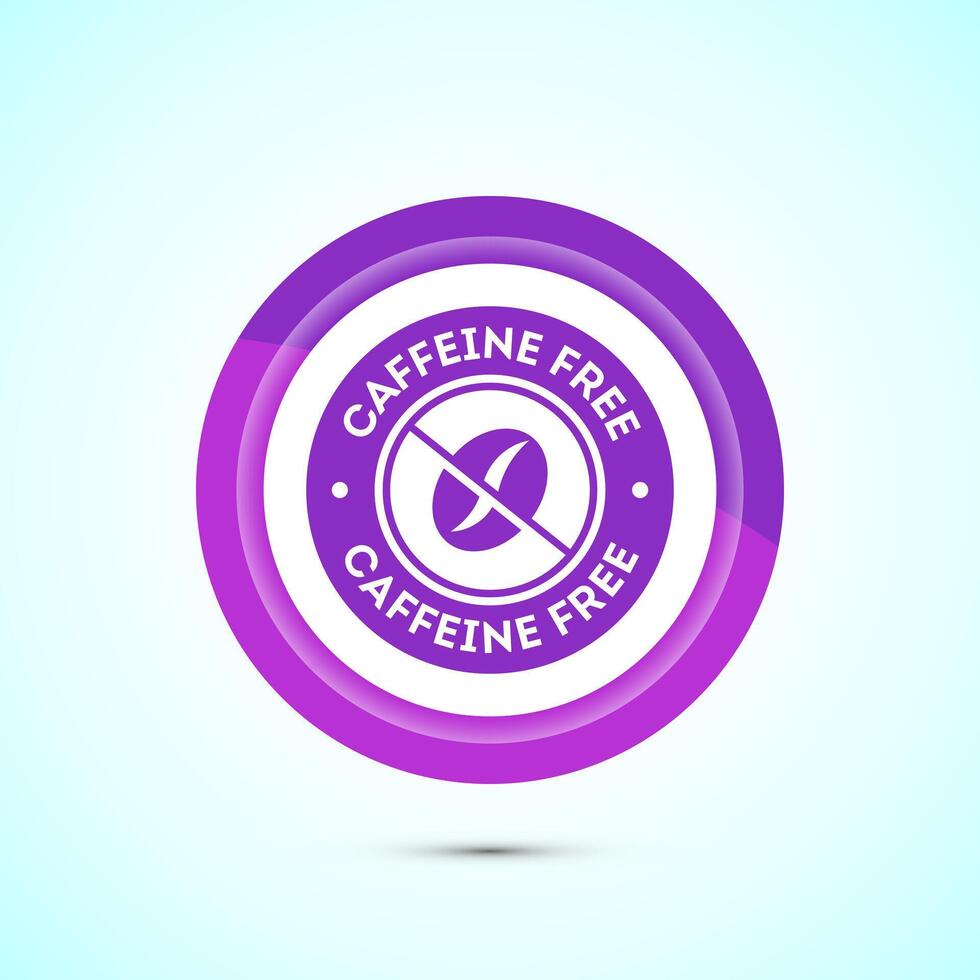 Caffeine free icon design illustration, No caffeine badge, sticker label design. Pink Color Button Design vector