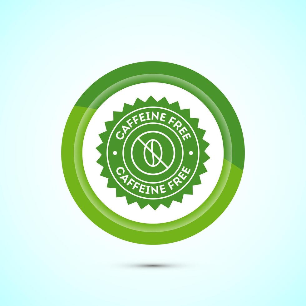 Caffeine free icon design illustration, No caffeine badge, sticker label design. Green Color Button Design vector