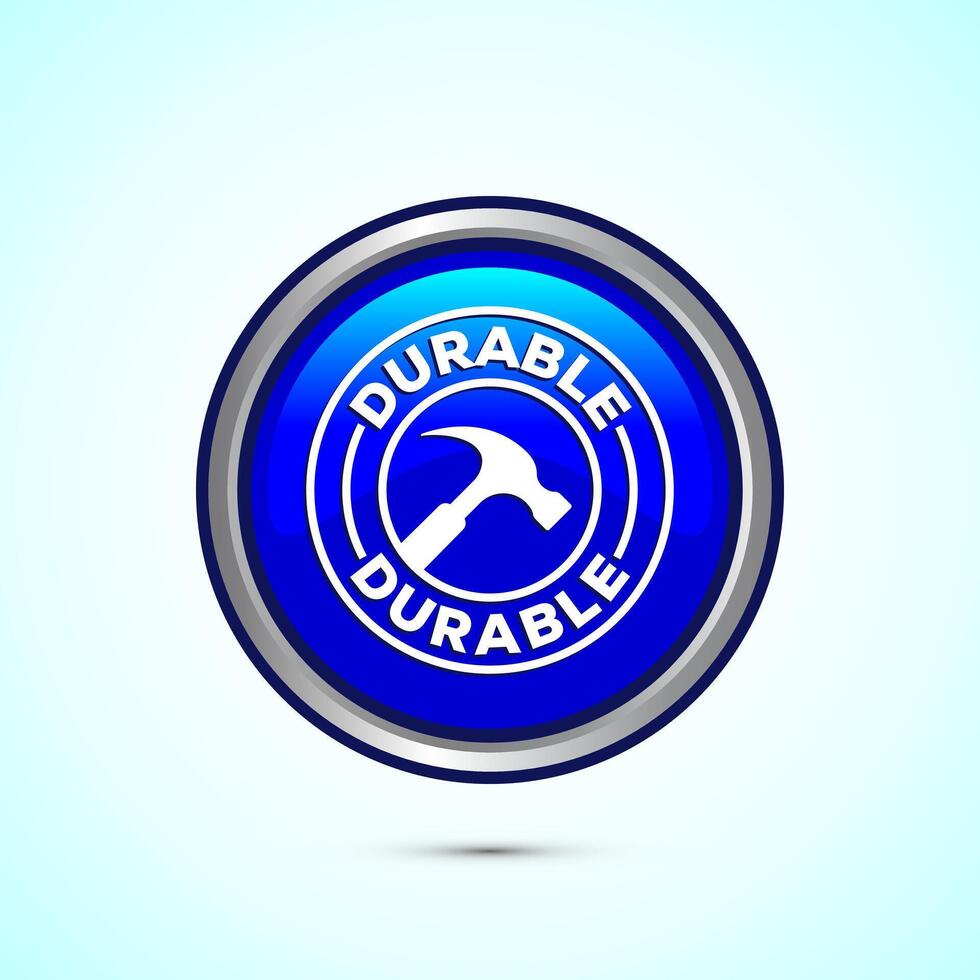 Durable icon design illustration, Durable logo badge for product design element. Blue Color Round Button Design vector