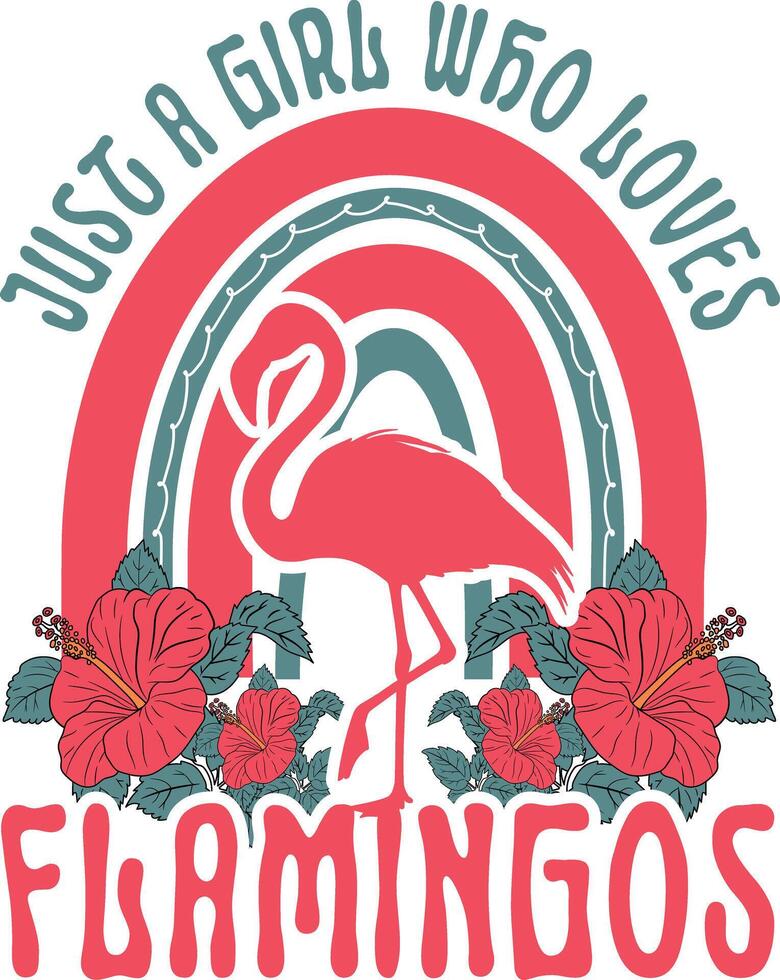 Just A Girl Who Loves Flamingos T-Shirt Design vector
