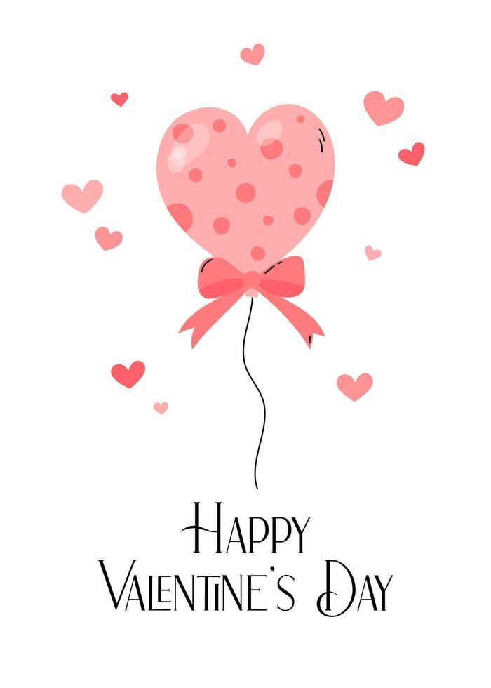 Happy Valentines Day card. February 14 cute romantic illustration. Valentine greeting card design vertical. Heart shaped pink balloon vector