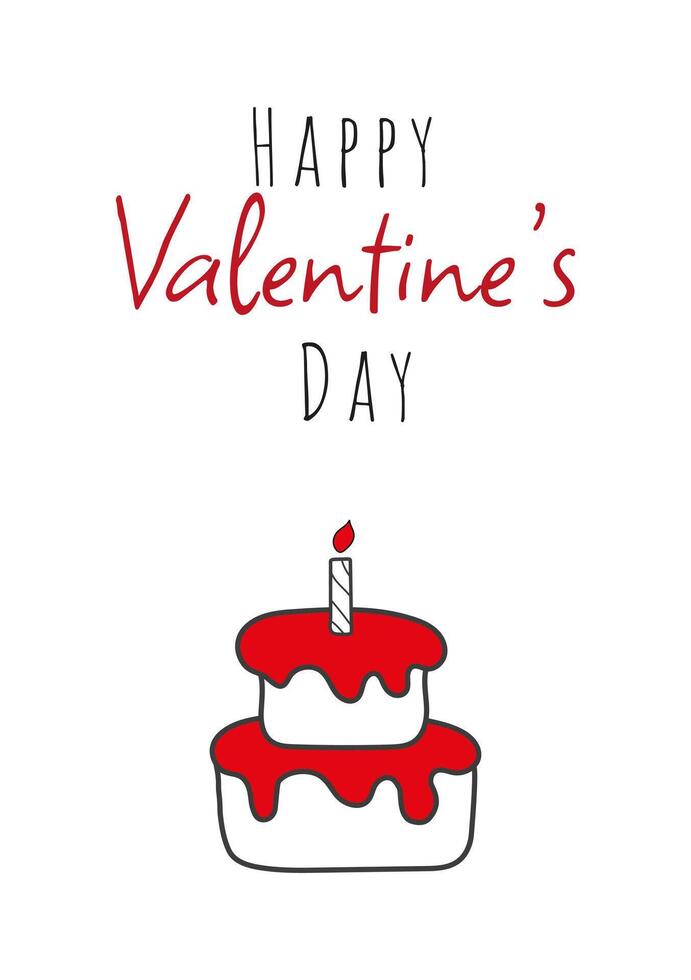 Valentine's Day Card with Doodle Icon and Text Happy Valentine's Day. Illustration with Red Cake and Candle Hand Drawn. Modern Kids Greeting Card for Birthday. Cute Modern Poster. Minimalistic vector