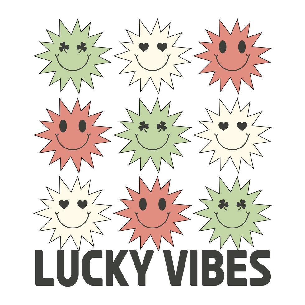 S.t Patrick's Day lucky in vibes Design vector