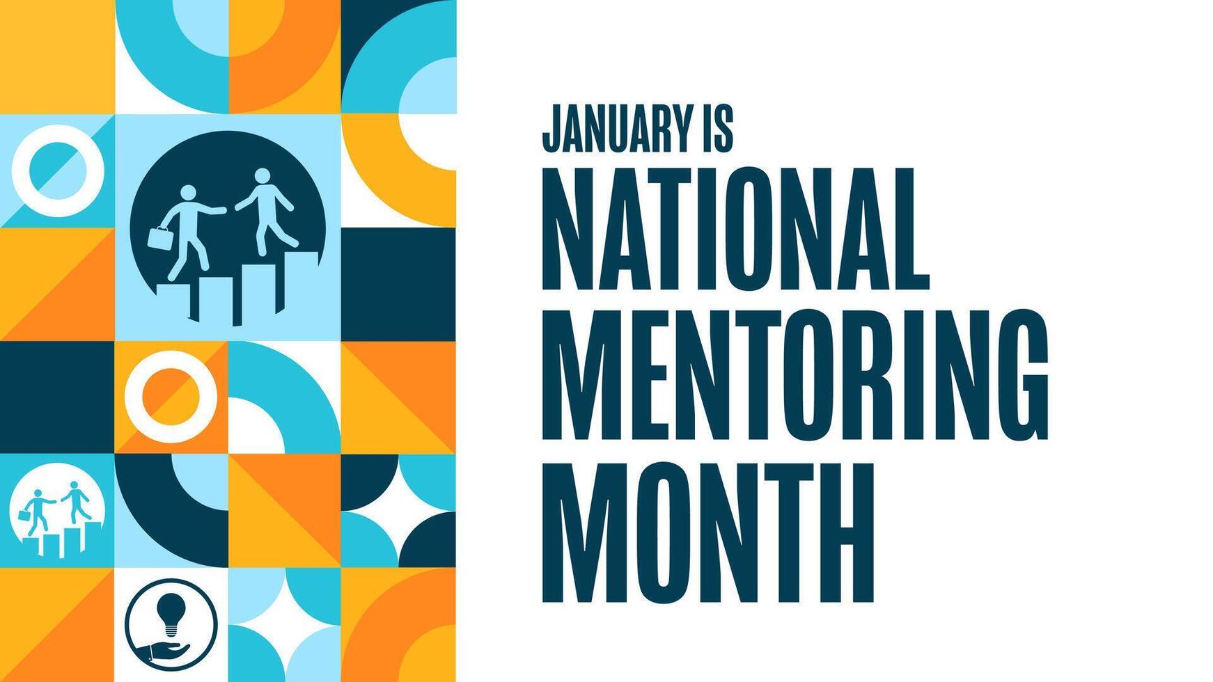January is National Mentoring Month. Holiday concept. Template for background, banner, card, poster with text. vector