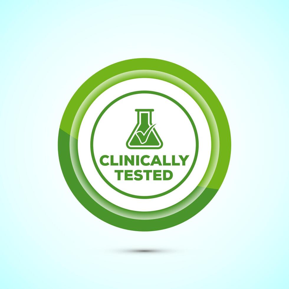 Clinically tested icon design illustration, Clinically proven label sign, Green Color Button Design vector