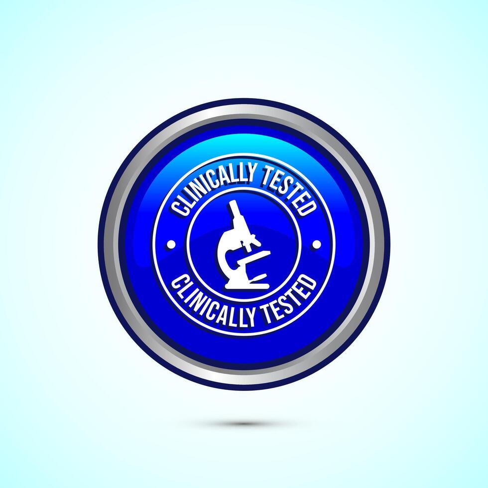 Clinically tested icon design illustration, Clinically proven label sign, Blue Color Round Button Design vector