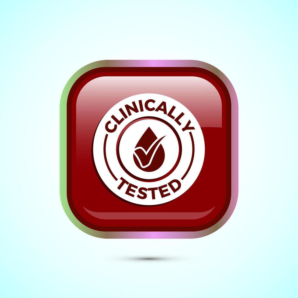 Clinically tested icon design illustration, Clinically proven label sign, Red Color Square Button Design vector