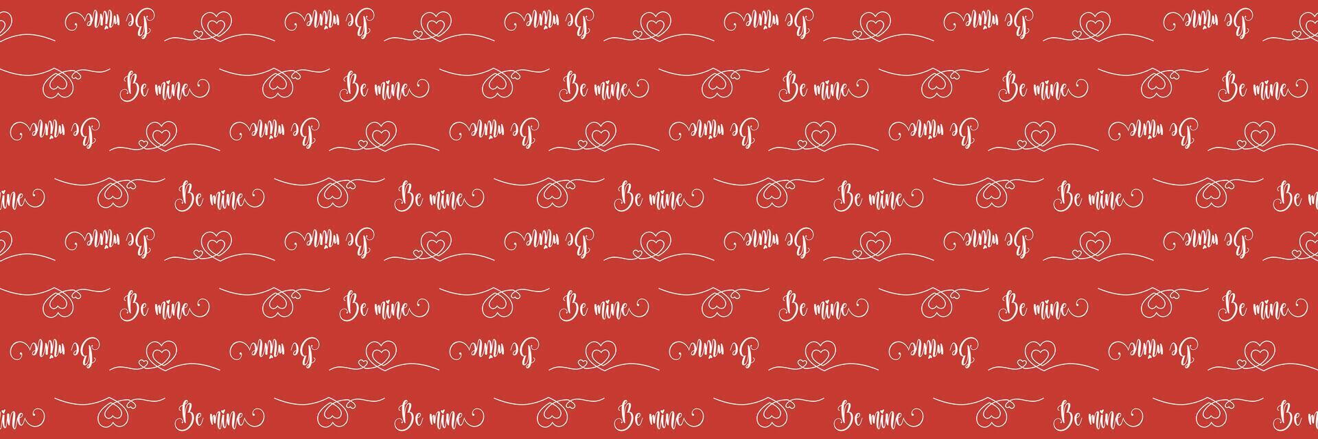 Romantic red seamless pattern with Be Mine cursive text, intertwined hearts, and decorative swirls in white. Endless texture for textile, wallpaper, wrapping paper, fabric, packaging Horizontal banner vector