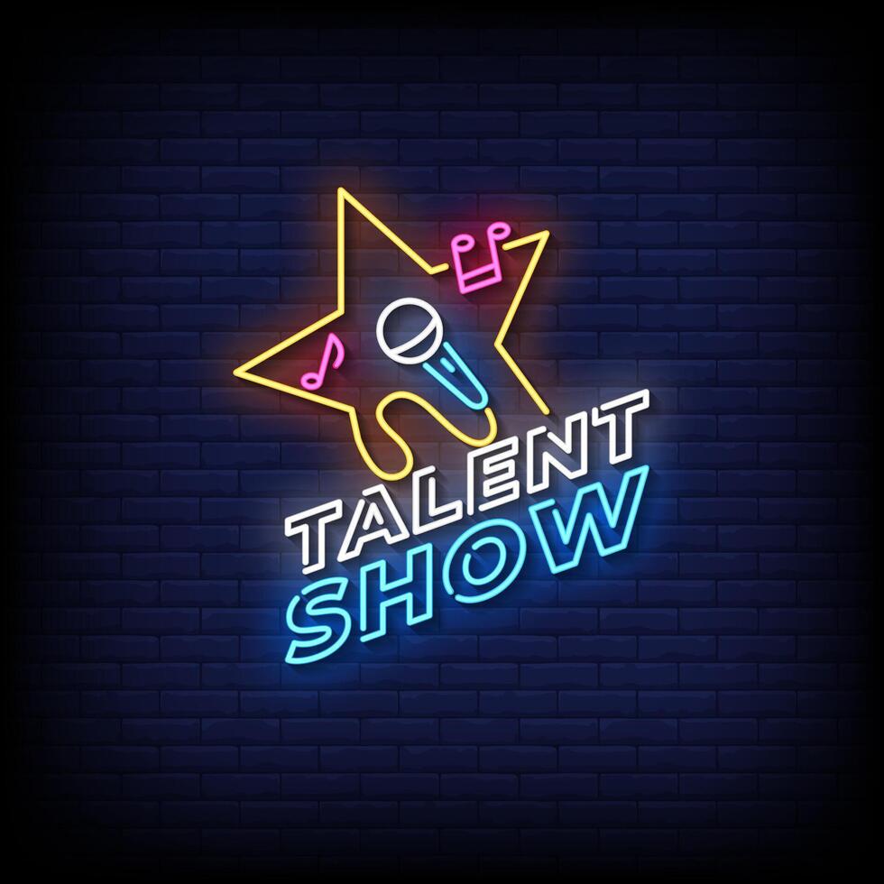 talent show neon sign style with brick wall background vector