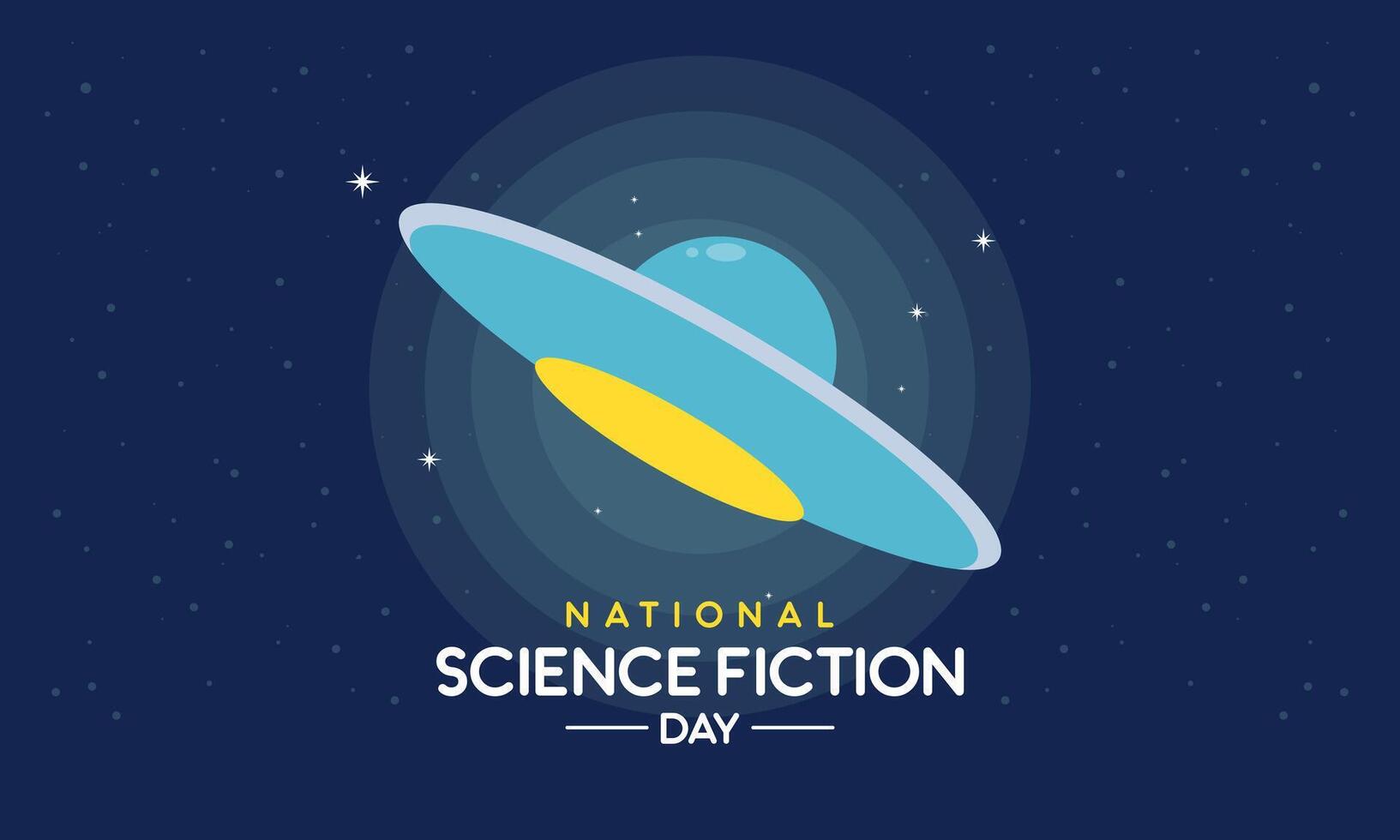 National Science Fiction Day. Space, Fantasy, Sci Fi Design Concept for Poster and Background vector
