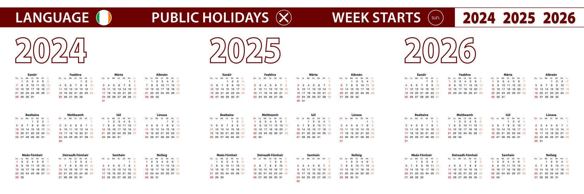 2024, 2025, 2026 year calendar in Irish language, week starts on Sunday