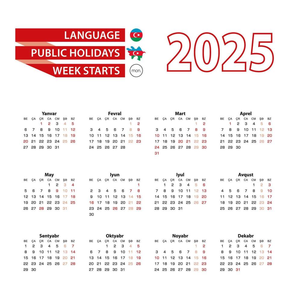 Calendar 2025 in Azerbaijani language with public holidays the country of Azerbaijan in year 2025. vector