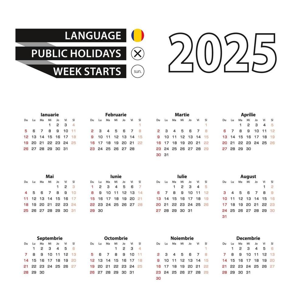 2025 calendar in Romanian language, week starts from Sunday. vector
