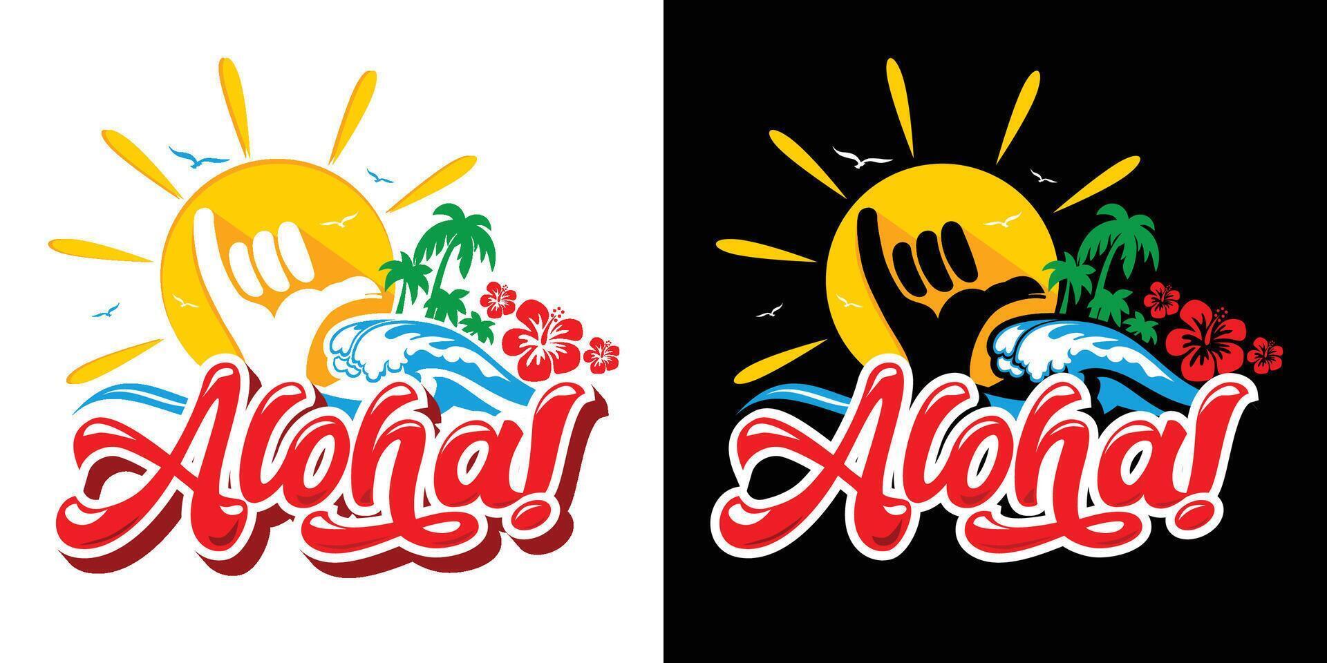 Aloha Hawaii beach vibes vector