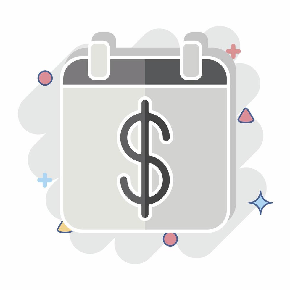 Icon Savings Calendar. related to Savings symbol. comic style. design editable vector