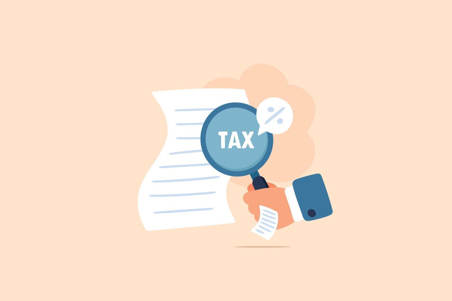 Tax document review, financial audit, magnifier illustration. A hand holding a magnifying glass with the word TAX on it, inspecting a tax document. vector