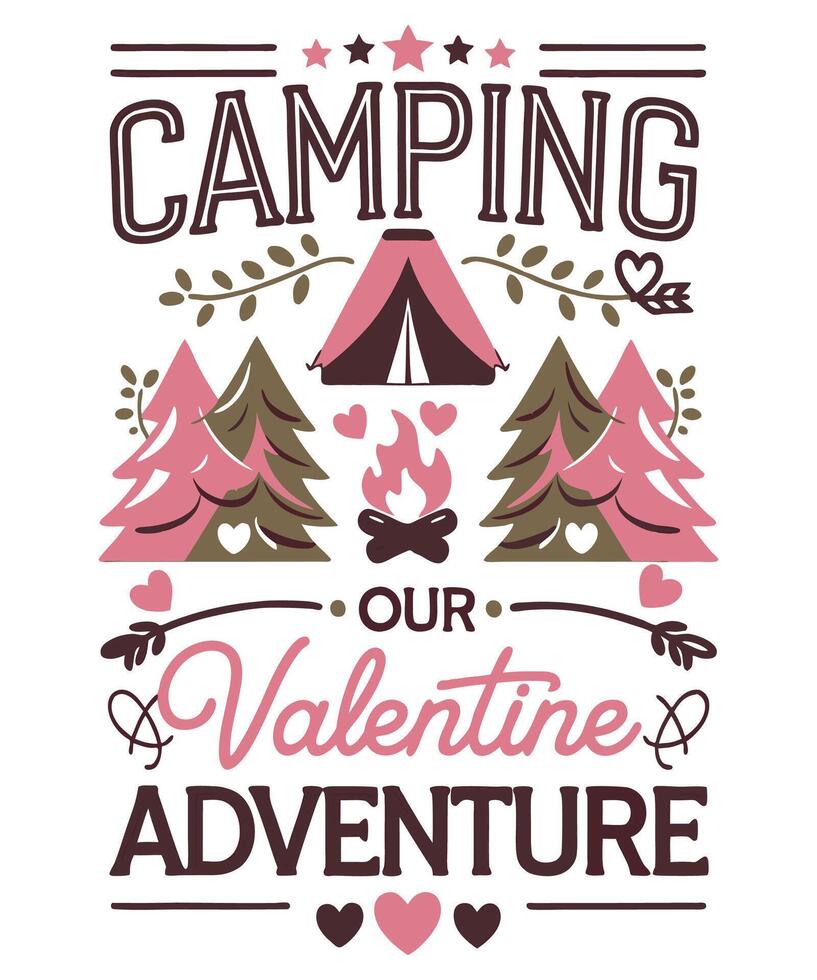 Cute Valentine's Day Camping Adventure Graphic Design vector