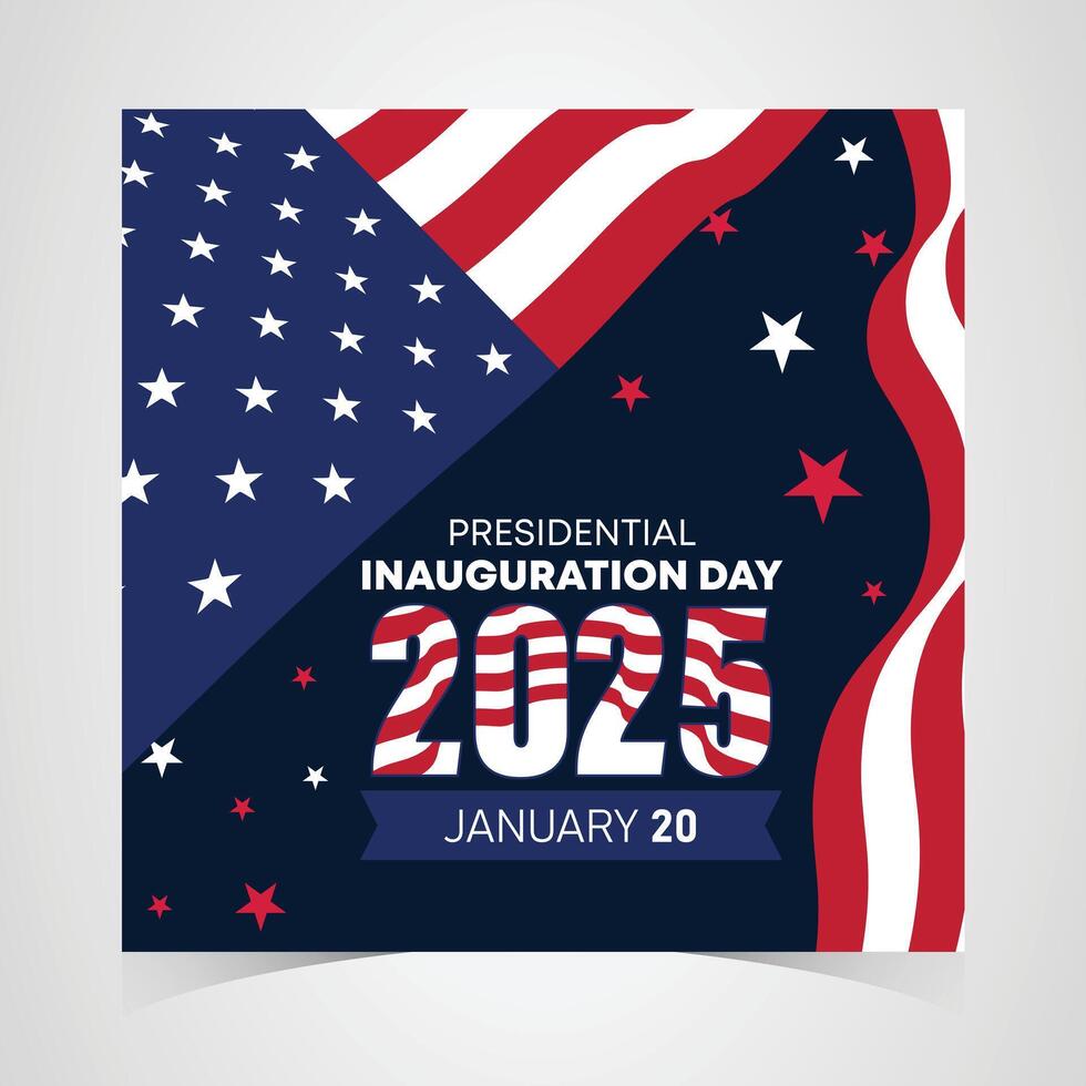 2025 Presidential Inauguration Day event poster with bold American flag, stars background, January 20 date, and patriotic red, white, and blue theme design vector