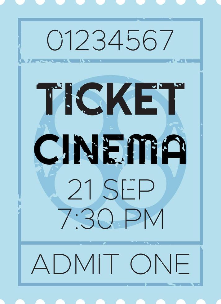 Light blue cinema ticket for a movie showing at 7,30 pm on the 21st of september with a stylized film reel in the background and a serial number on top vector
