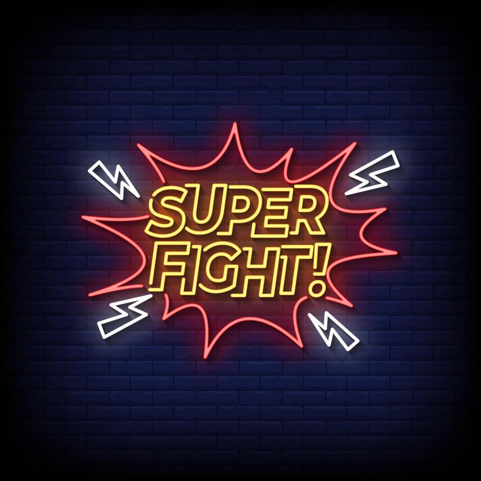 super fight neon sign with brick wall background vector
