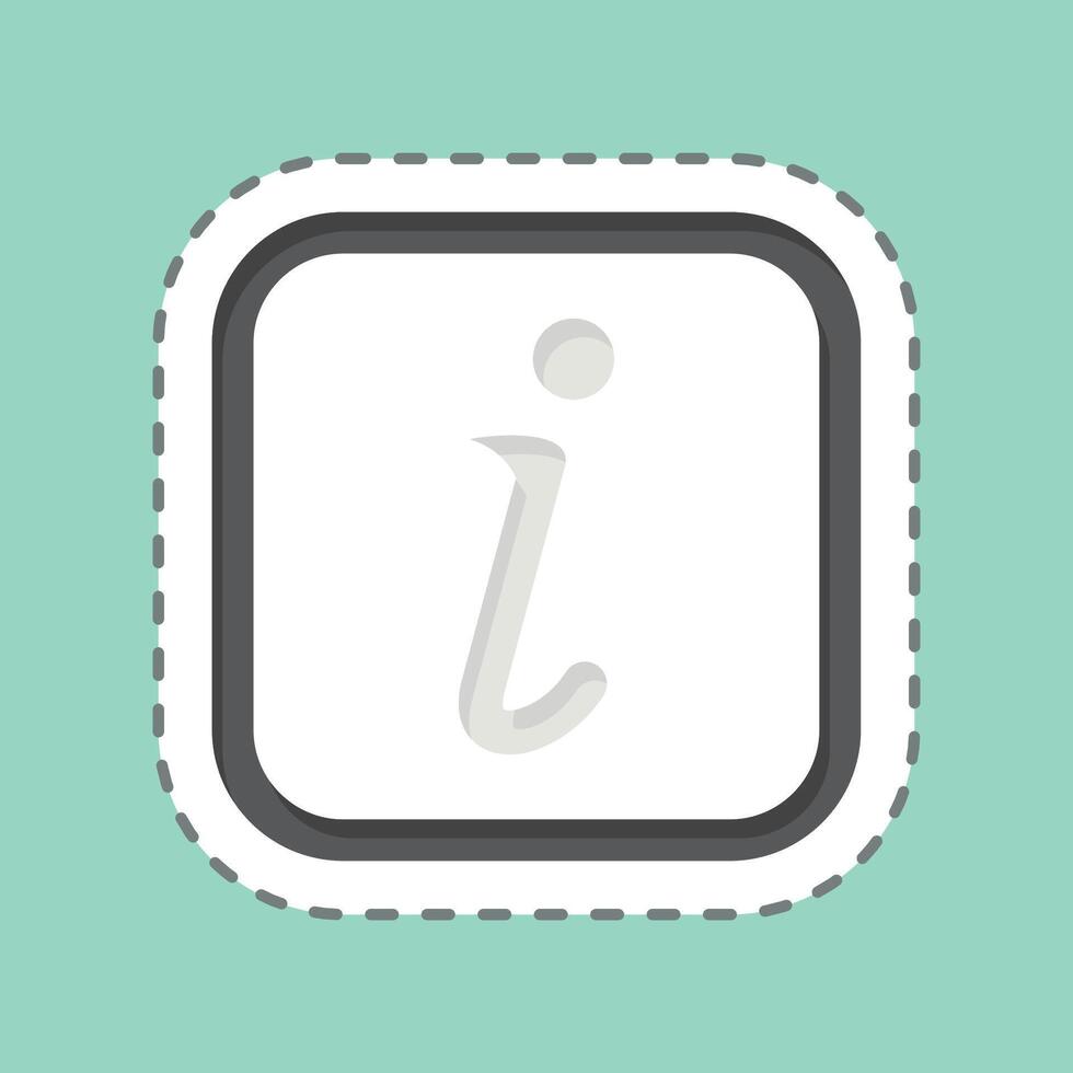 Sticker line cut Information. related to Public symbol. design editable vector