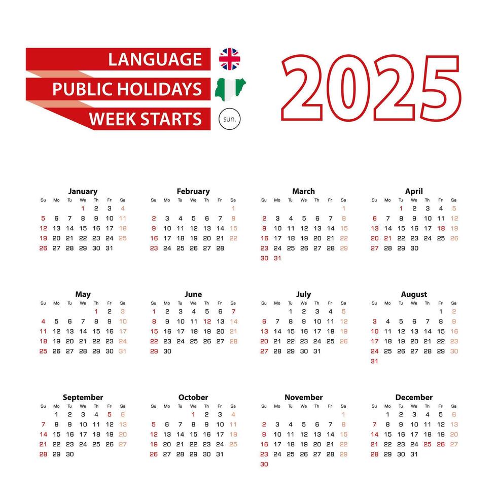 Calendar 2025 in English language with public holidays the country of Nigeria in year 2025. vector
