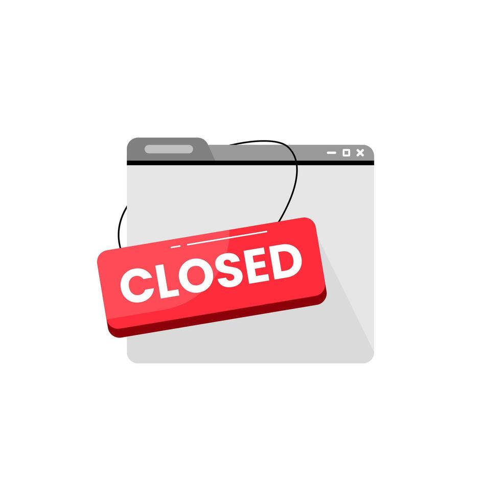 Flat illustration of a closed service or website announcement. Features a web page with Closed hanging sign, symbolizing temporary unavailability, closure or shutdown of services for apps or websites vector