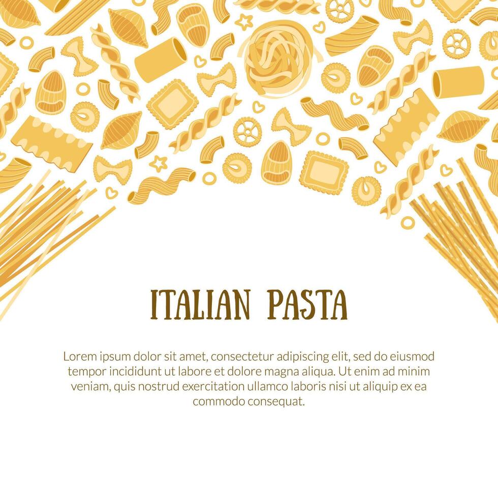 Italian Pasta Banner Template with Space for Text and Different Types of Traditional Pasta Can Be Used for Menu, Packaging, Fyer, Card Illustration vector