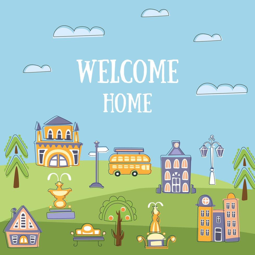 Welcome Home Banner Template, Summer Urban Landscape with Cute Hand Drawn Public Buildings and City Street, Invitation, Card, Poster or Flyer Illustration vector