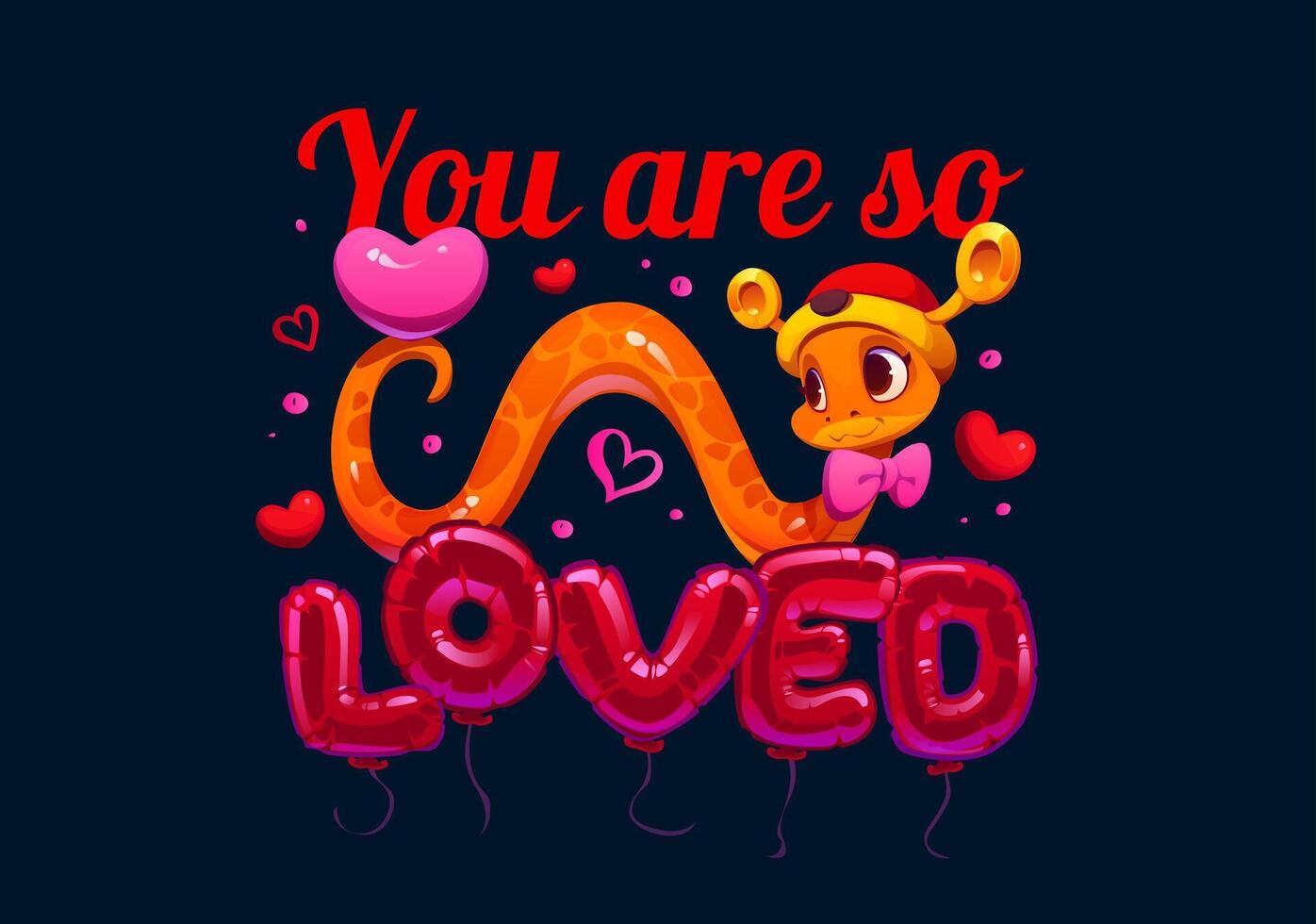 You are so loved valentines day phrase or quote vector