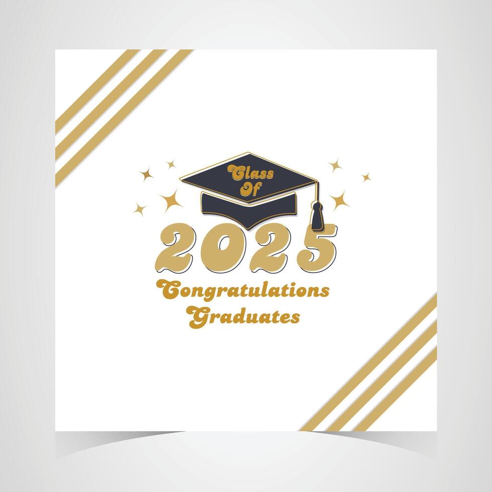 Modern class of 2025 graduation design with gold stripes, a black graduation cap, and celebratory stars on a clean white background for honoring graduates vector