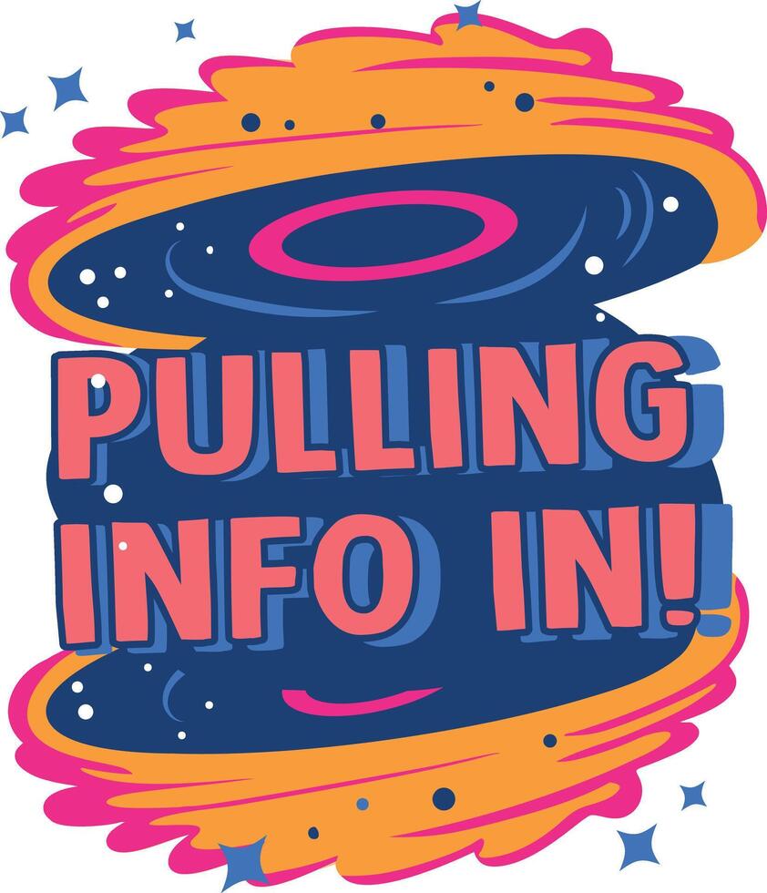 Space vortex with pulling info in text, flat sticker vector