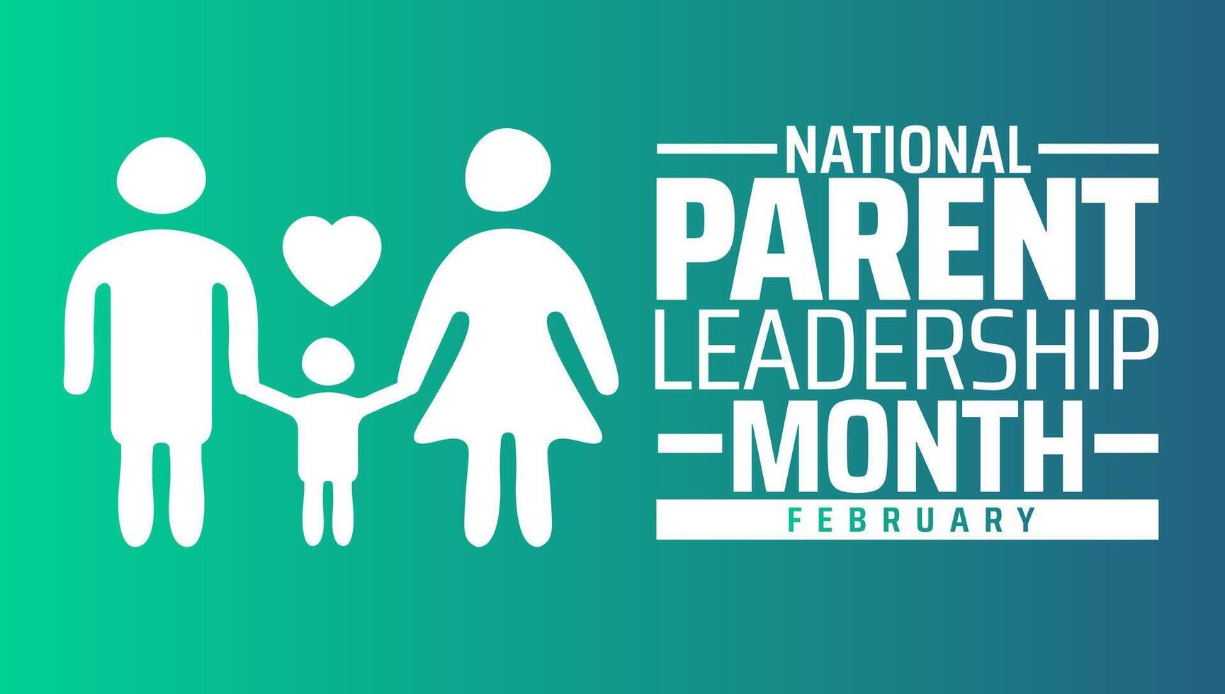 National Parent Leadership Month background banner or poster design template. vector
