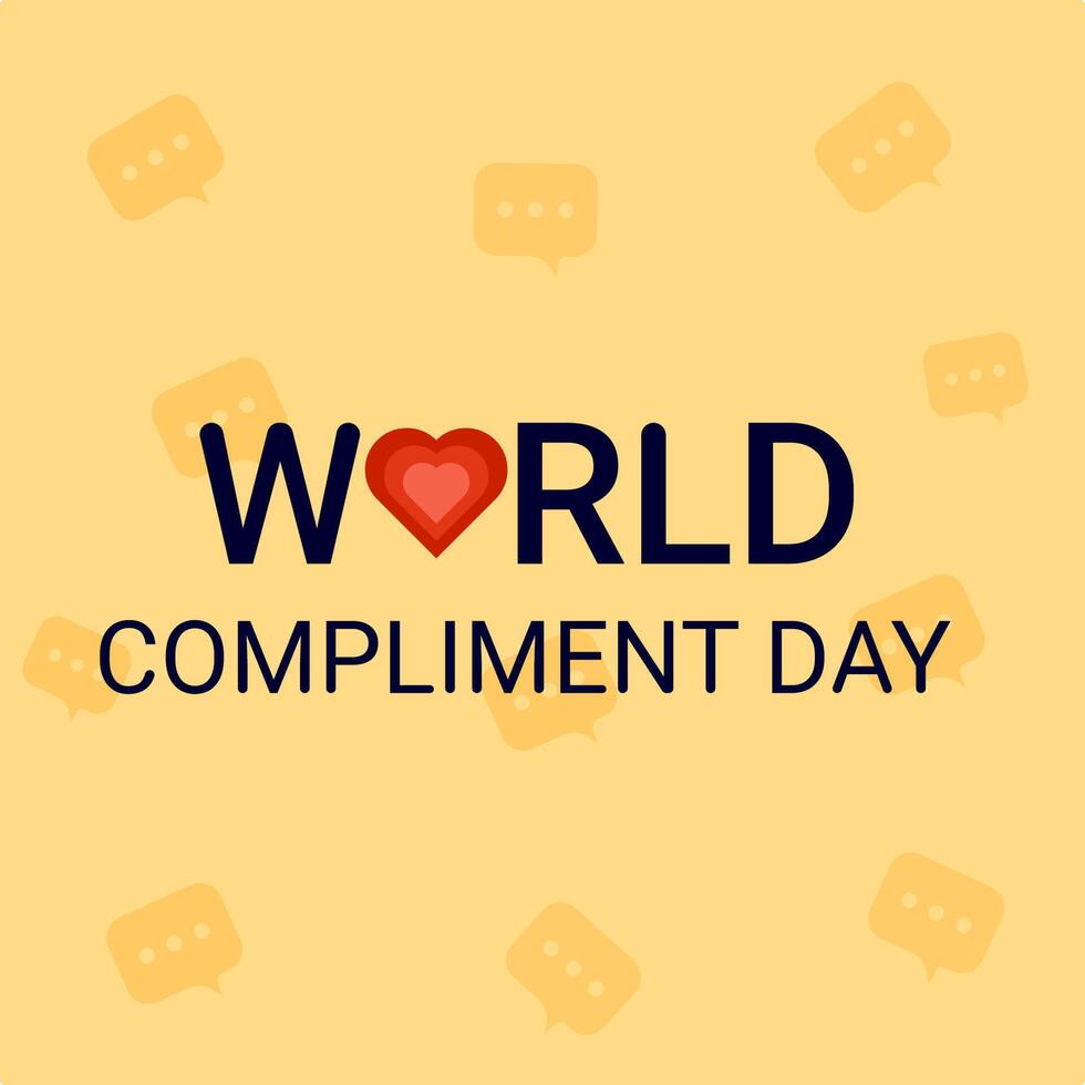 World Compliment Day. Holiday card. vector