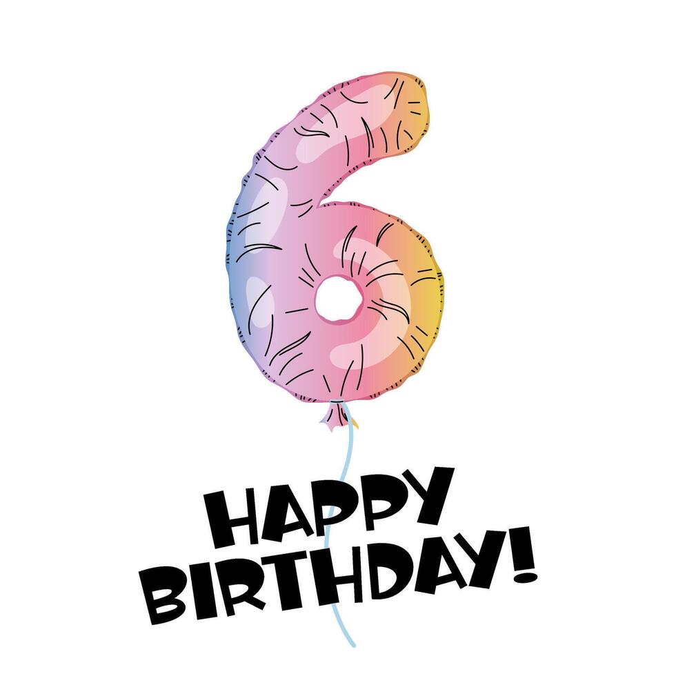 Number 6 made with foil holographic. Birthday balloon. Decor for party, birthday. Happy Birthday Lettering. Greeting card. Rainbow number. vector