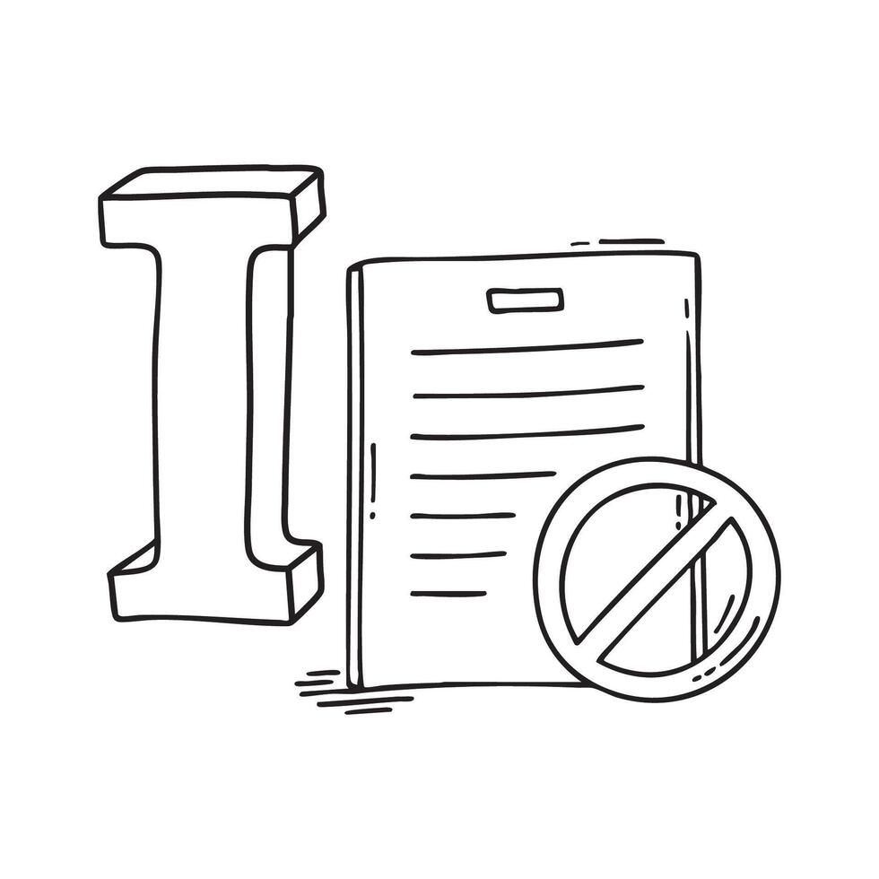 A doodle illustration of letter I and Illegal vector