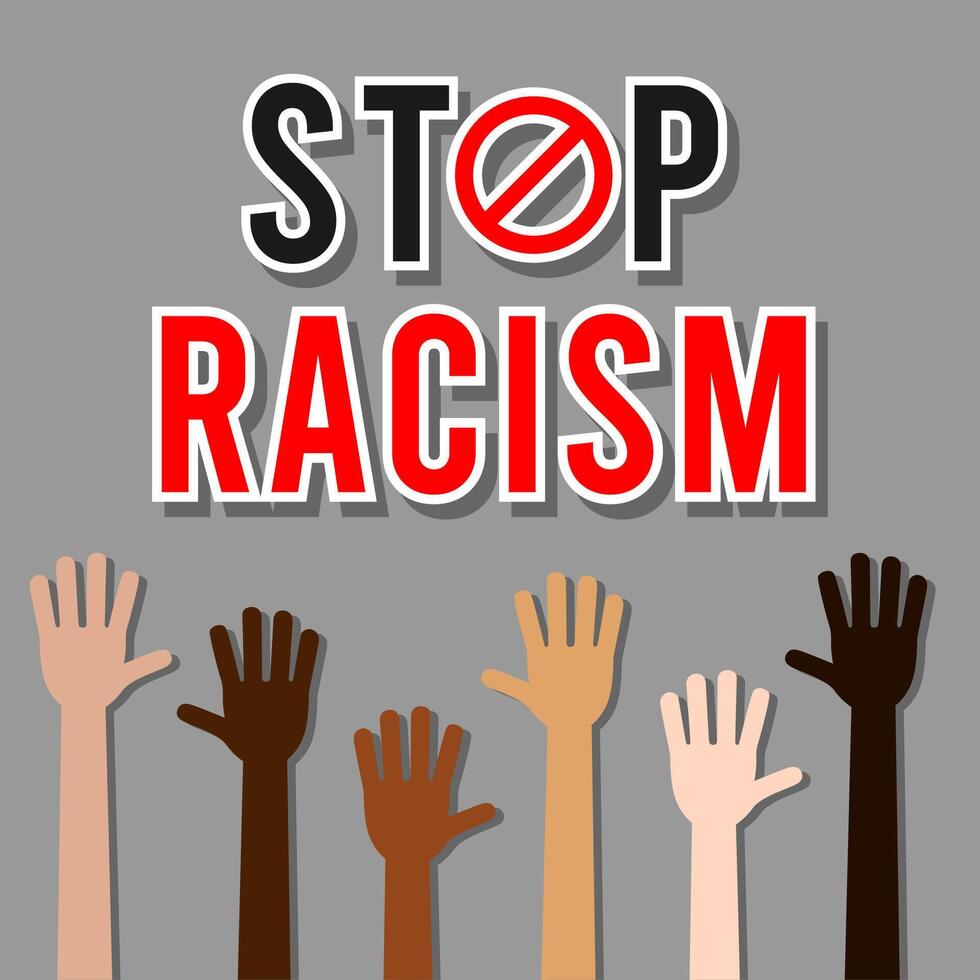 Stop racism sign with many hands and a stop sign vector