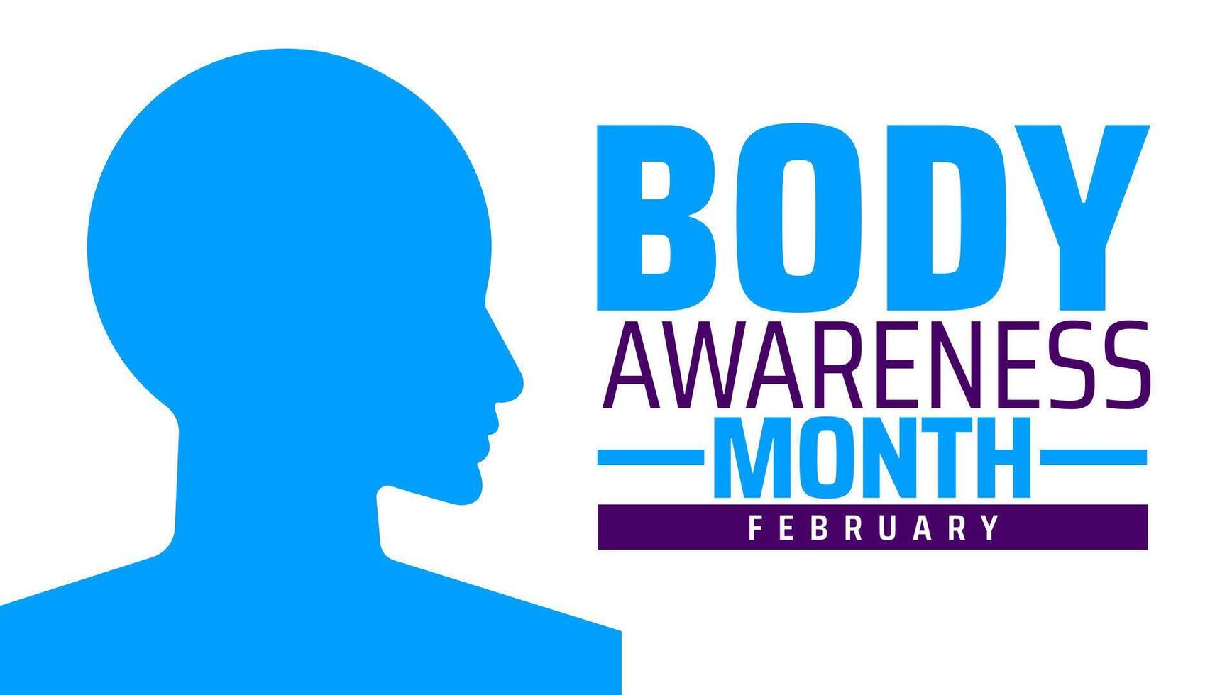 Body Awareness Month background banner or poster design template. observed every year in February. Holiday concept. Use to any Template, card, poster, placard, template. vector
