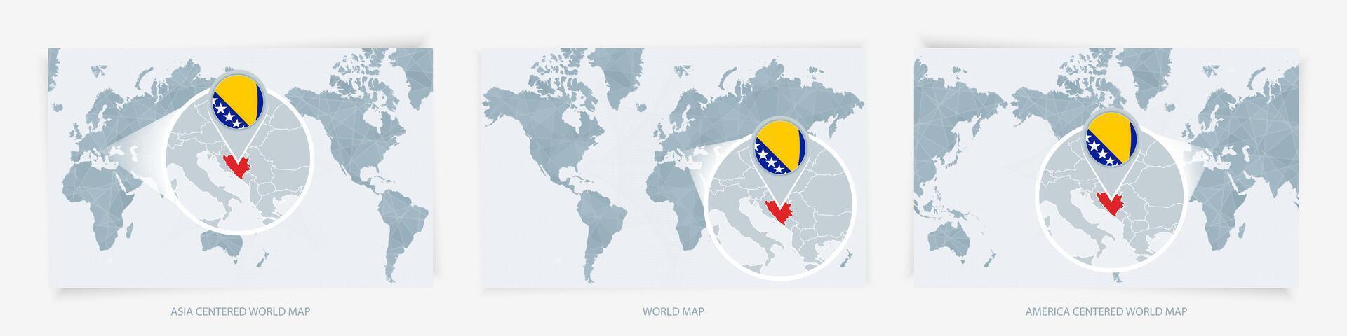 Three versions of the World Map with the enlarged map of Bosnia and Herzegovina with flag. vector
